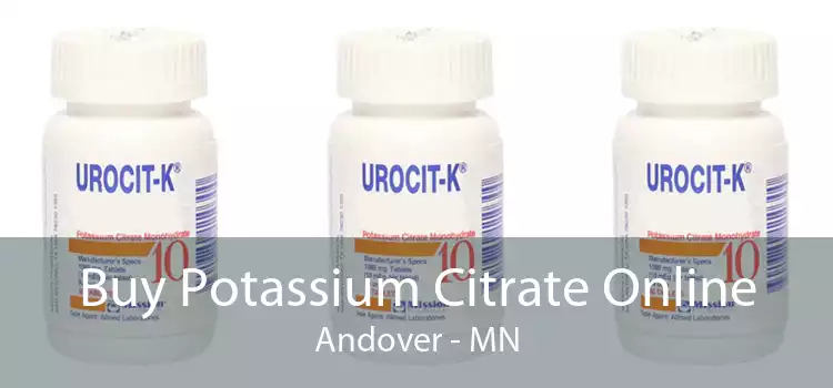 Buy Potassium Citrate Online Andover - MN