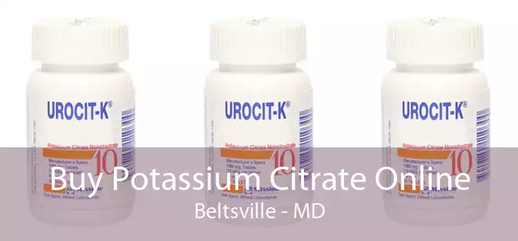 Buy Potassium Citrate Online Beltsville - MD