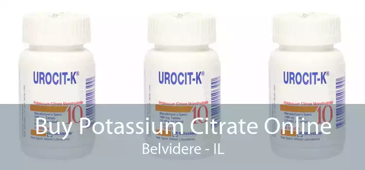 Buy Potassium Citrate Online Belvidere - IL