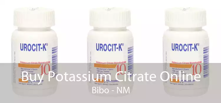 Buy Potassium Citrate Online Bibo - NM