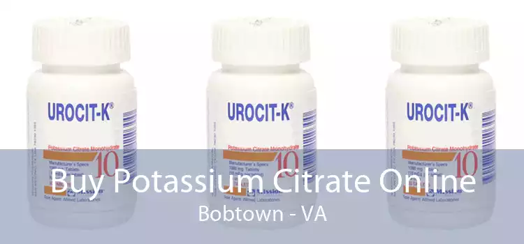Buy Potassium Citrate Online Bobtown - VA