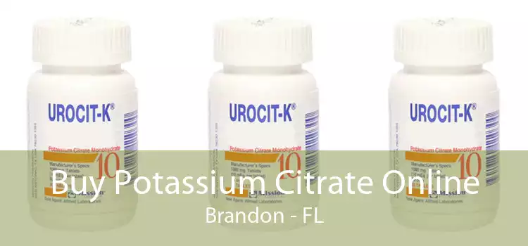 Buy Potassium Citrate Online Brandon - FL