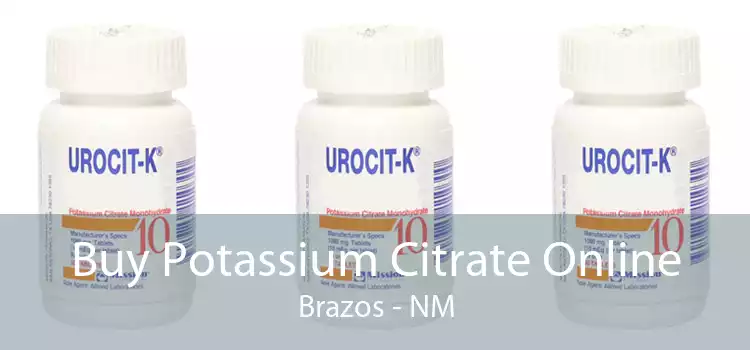 Buy Potassium Citrate Online Brazos - NM