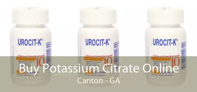 Buy Potassium Citrate Online Canton - GA