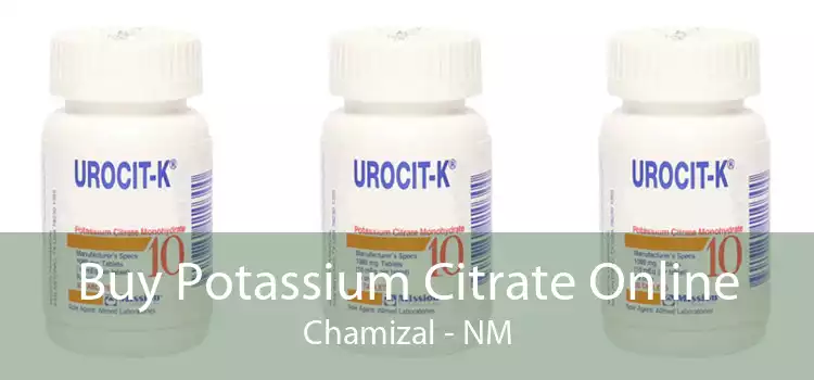 Buy Potassium Citrate Online Chamizal - NM