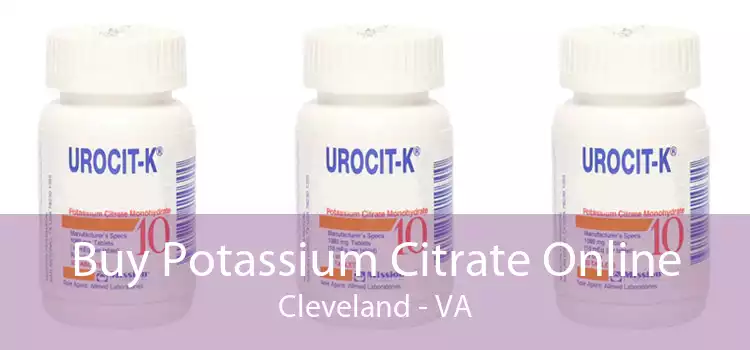 Buy Potassium Citrate Online Cleveland - VA
