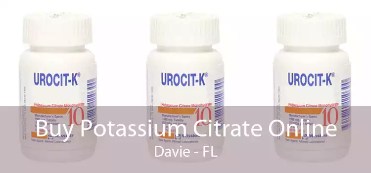 Buy Potassium Citrate Online Davie - FL