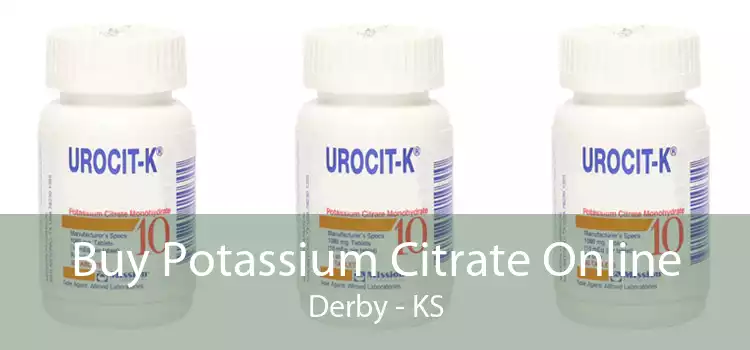 Buy Potassium Citrate Online Derby - KS